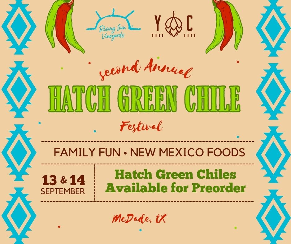 Hatch Chile Festival 2025 – Rising Sun Vineyard | McDade, TX